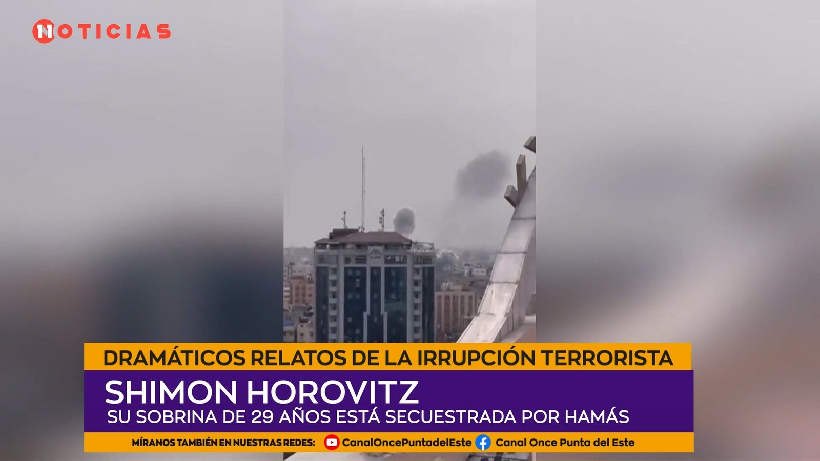 SU SOBRINA ESTÁ SECUESTRADA POR HAMÁS | Shimon Horovitz. Dramáticos relatos  de la irrupción terrorista en Israel | Canal Once